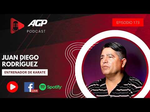 UN KARATECA NUNCA VA INICIAR UN PLEITO PERO SI VA A TERMINARLO: JUAN DIEGO RODRÍGUEZ | AGP Podcast