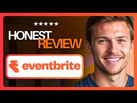 Eventbrite Review: Legit Or Scam?
