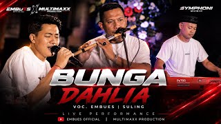 Download lagu EMBUES SULING // BUNGA DAHLIA // SYMPHONI MUSIK mp3