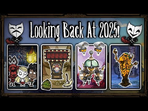 Looking Back At Every 2025 Update! (And Rating Them) [Don't Starve Together]