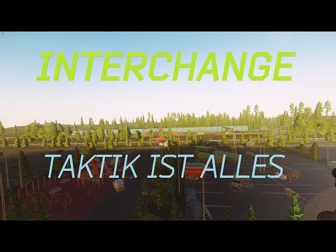 Interchange - Taktik ist alles | #EscapefromTarkov | Patch 0.12.4 | Deutsch