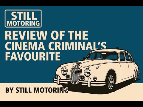 Jaguar Mk2: The Getaway Car That Stole the Spotlight
