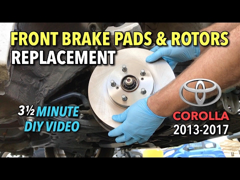 Toyota Corolla Front Brake Pads & Rotors Replacement 2013-2017 - 3 1/2 Minute DIY Video