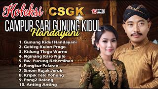 Download lagu LANGGAM CAMPURSARI FULL ALBUM TERBAIK  || SANG MAESTRO MANTHOUS II GUNUNG KIDUL HANDAYANI mp3