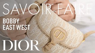 Christian Dior The Savoir-Faire Behind the Dior Bobby East West bag