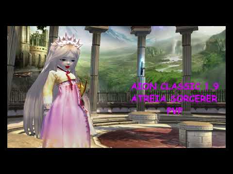 [아이온 클래식] SORCERER AION CLASSIC 1.9 ATREIA PVP VOL.1