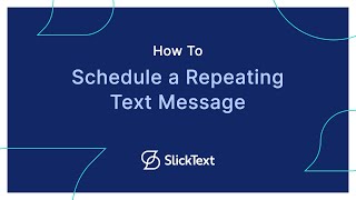 How to Schedule a Repeating Text Message