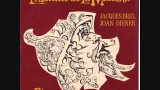 Jacques Brel - L'homme de la mancha