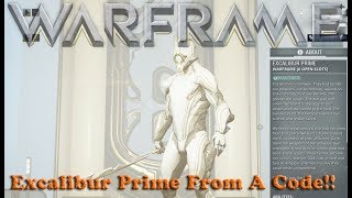 Warframe - Excalibur Prime From A Code!! [April Fools]