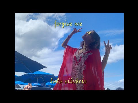 Forgive Me - Lulu Silvério