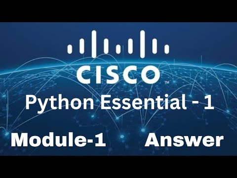 Python Essentials 1 Module 1 Quiz With Explanation