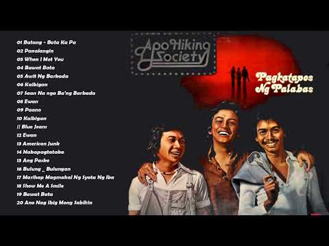 OPM Classic Songs - The Greatest Hits Of Apo Hiking Society - The OPM Nonstop Songs