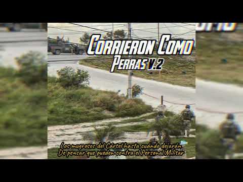 Corrieron Como P3rras (Versión 2) Próximamente