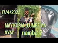 MAYIKUSAI UJUMBE WA NYATI Namba 2 17 4 2023