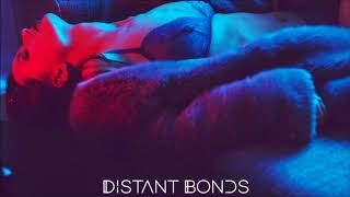 Distant Bonds - Tonight