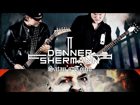 Denner / Shermann - Satan's Tomb (OFFICIAL VIDEO)