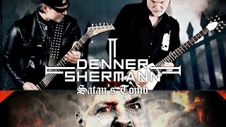 Denner / Shermann "Satan's Tomb" (OFFICIAL VIDEO)