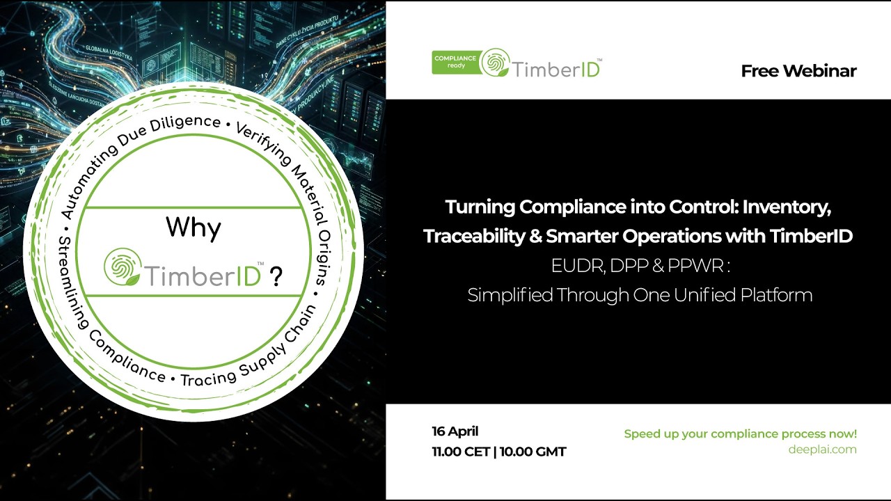Turning Compliance into Control Inventory, Traceability & Smarter Operations with TimberID