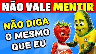 🤐 Não Diga o Mesmo Que Eu ❌ Ninguém me vence esse! 🗣️