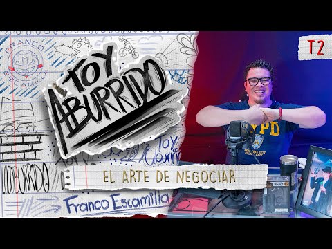Toy Aburrido Temp. 2 Ep. 18 / El arte de negociar.