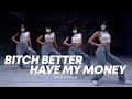 Rihanna Bitch Better Have My Money Dance Cover