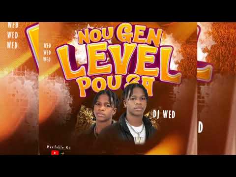 MIXTAPE _ NOU GEN LEVEL POU SA _ DJ WED⚡ ( Official mixtape 2026)