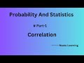 Correlation In Probability and Statistics