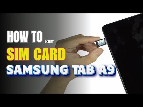 How to Install a SIM Card to Samsung Galaxy Tab A9