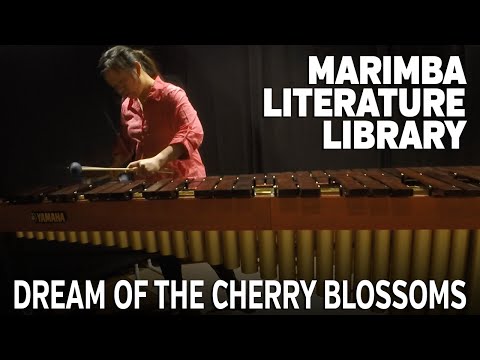 Dream of the Cherry Blossoms, by Keiko Abe - Marimba Literature Library