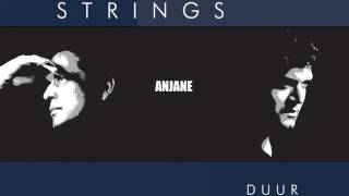Strings - Anjane