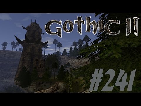Let's Play Gothic 2 Die Nacht des Raben [Deutsch] [HD+] Part #241