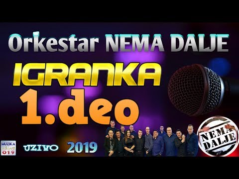 Orkestar NEMA DALJE - Igranka 2019 1.deo UZIVO // MuzikaUzivo019