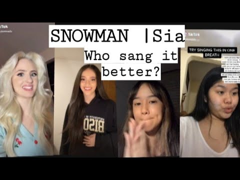 Snowman| Sia | WHO SANG IT BETTER?| Tiktok Compilation
