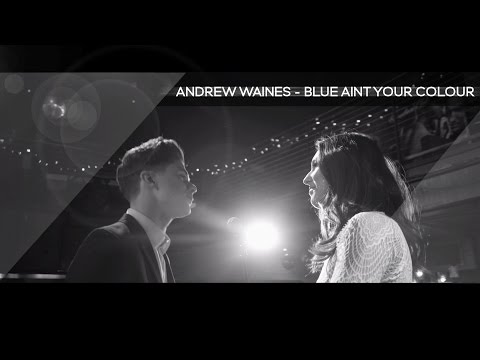 | Keith Urban - Blue Ain't Your Color (Cover by Andrew Waines) |