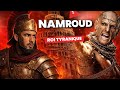 The Terrifying Story Of Namroud The Tyrannical King Who Defyed Allah