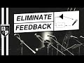 How To Eliminate Microphone Feedback | 5 Must-Know Tips