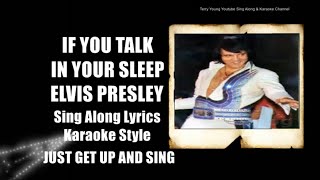 Elvis 1974 If You Talk In Your Sleep HQ Lyrics