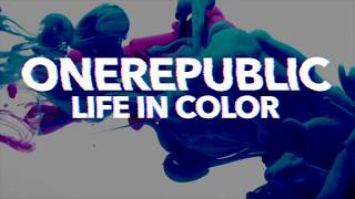 OneRepublic Life In Color Lyrics Español