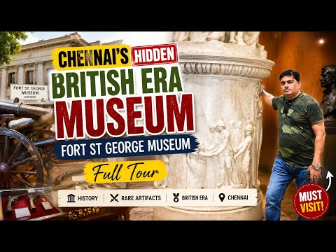 🏛️ Chennai's Hidden British Era Museum 🇮🇳 | Fort St. George Museum Full Tour - Yatra Diaries