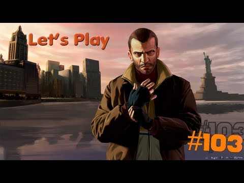 Let's Play GTA IV[HD/DE]#103-Alles Endet Hier.. fast!