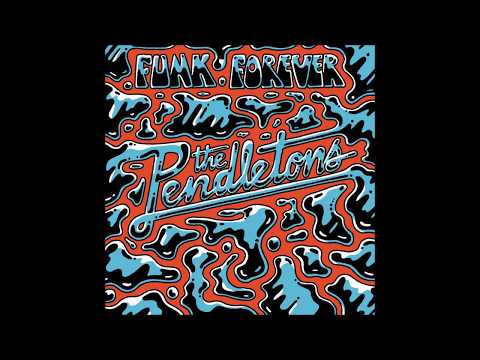 The Pendletons - Don't Be Late (Original Mix)