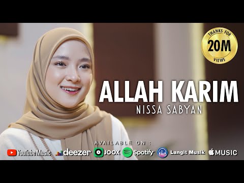 ALLAH KARIM - NISSA SABYAN (OFFICIAL MUSIC VIDEO)