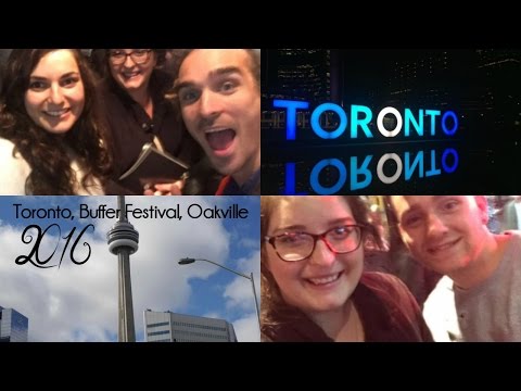 Downtown Toronto, Buffer Festival and Oakville ❤