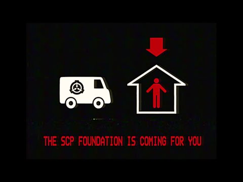 THE SCP FOUNDATION IS COMING FOR YOU