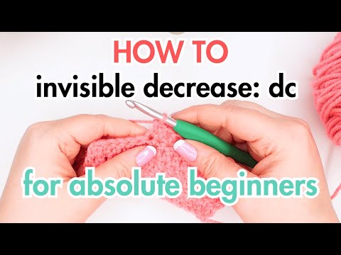 How to double crochet invisible decrease (inv dc dec) for absolute beginners