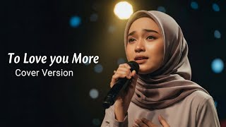 Download lagu To Love You More – Celine Dion | Pop Romantic Cover Lagu Galau mp3 Download lagu To Love You More – Celine Dion | Pop Romantic Cover Lagu Galau mp3