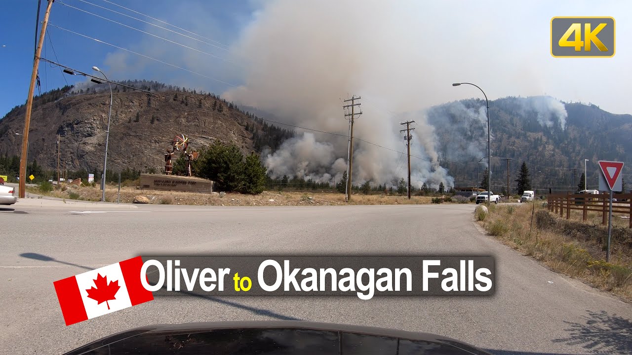 Eagle Bluff wildfire | Drive from Oliver to (almost) Okanagan Falls BC Canada | 4K