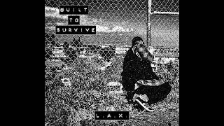 Built to Survive - L.A.X. Demo [2018 Hardcore Punk]
