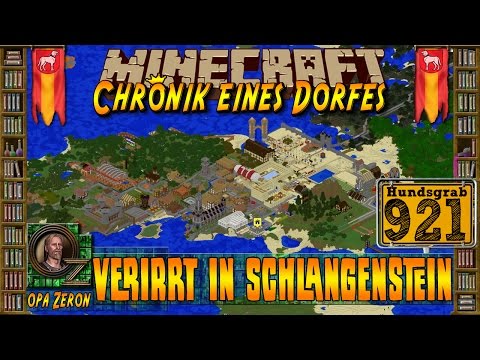 Minecraft #921-Chronik eines Dorfes-Verirrt in Schlangenstein[HD+Deutsch]