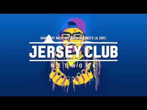 KHIA - My Neck, My Back (ROUND2's Lil Edit)